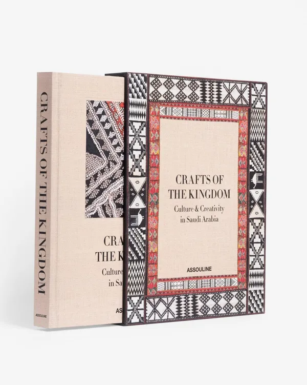 Legends|Assouline Crafts Of The Kingdom: Culture And Creativity In Saudi Arabia