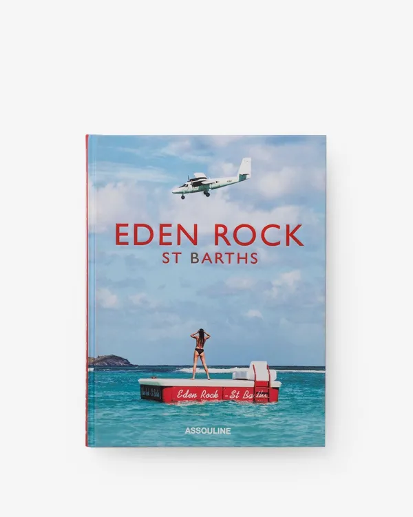 Classics|Assouline Eden Rock - St. Barths