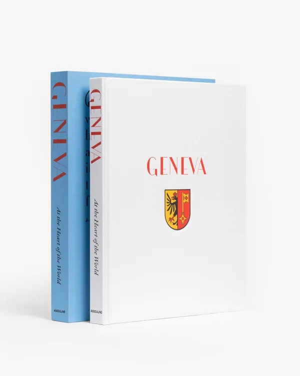 Legends|Assouline Geneva: At The Heart Of The World